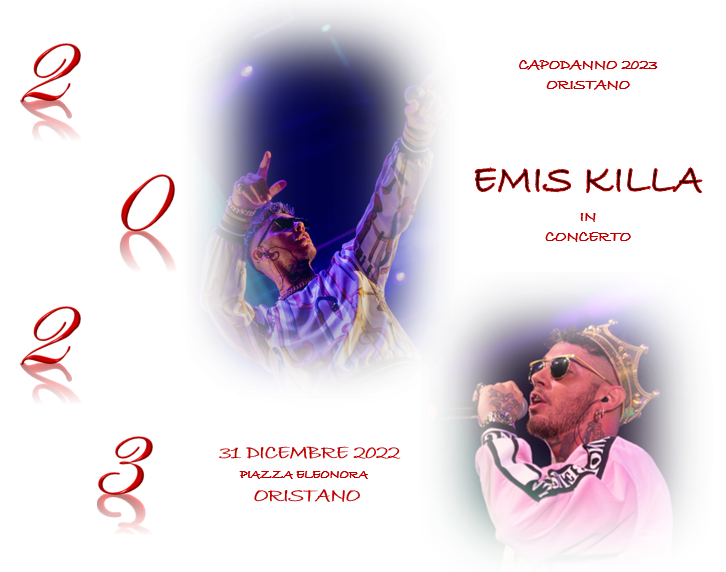 Capodanno 2023 ad Oristano Sardegna | Emis Killa in Concerto | Prenota ora il tuo soggiorno