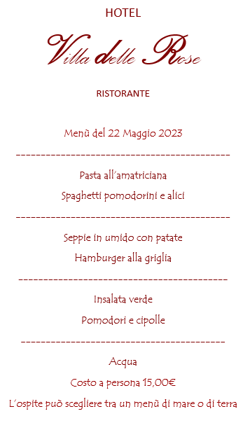 Ristorante Hotel Villa delle Rose Oristano | Menù del giorno Hotel Villa delle Rose Oristano | Ristorante | Menù del giorno